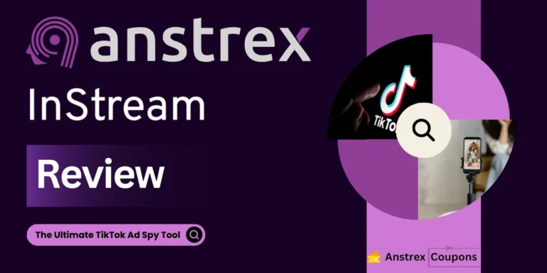 Anstrex InStream Review